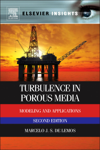 Turbulence in Porous Media, 2nd Edition,Marcelo de Lemos,ISBN9780080982410